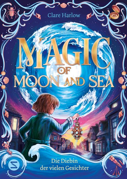 Produktbild: Magic of Moon and Sea. Die Diebin der vielen Gesichter