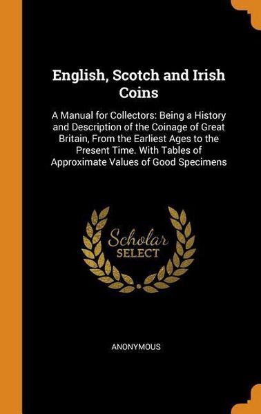 Produktbild: English Scotch & Irish Coins
