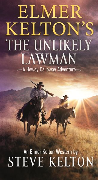 Produktbild: Elmer Kelton's The Unlikely Lawman