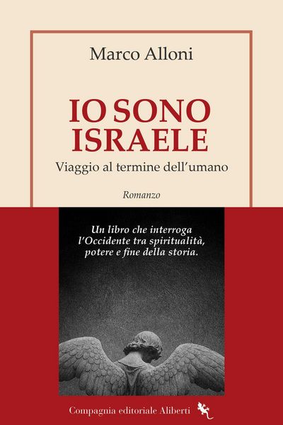 Produktbild: Io sono Israele. Viaggio al termine dell'umano