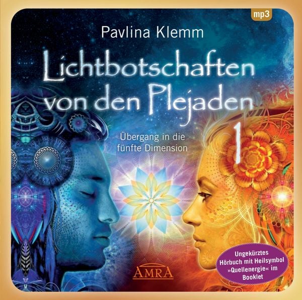 Produktbild: Lichtbotschaften von den Plejaden Band 1 (Ungek&uuml;rzte Lesung und Heilsymbol "Quellenergie")