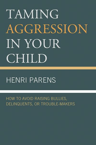 Produktbild: Taming Aggression in Your Child