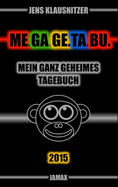 Produktbild: ME.GA.GE.TA.BU. 2015 - Mein ganz geheimes Tagebuch