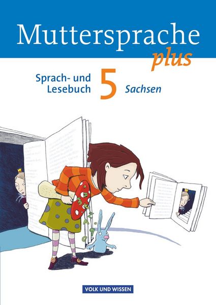 Muttersprache plus 5. Schuljahr - Schülerbuch Sachsen, Taschenbuch von Brita Kaiser,Melanie Glier,Andrea Kruse,Sylke Michaelis,Sylvia Masur, Volk und