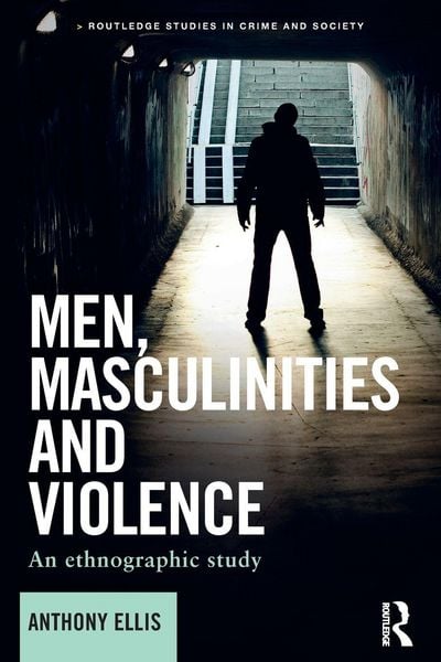 Produktbild: Men, Masculinities and Violence