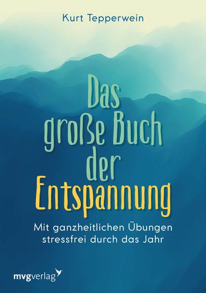 Produktbild: Das gro&szlig;e Buch der Entspannung