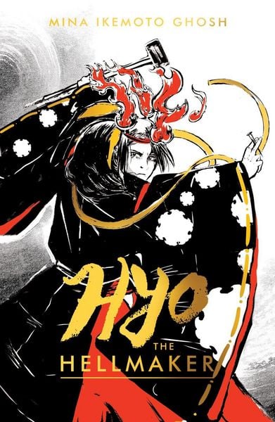 Hyo the Hellmaker, Taschenbuch von Mina Ikemoto Ghosh, Scholastic Ltd., 978-0-7023-2895-4