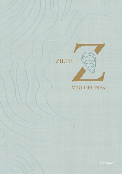 Zilte, Gebundene Ausgabe von Viki Geunes, Lannoo, 9789020977967