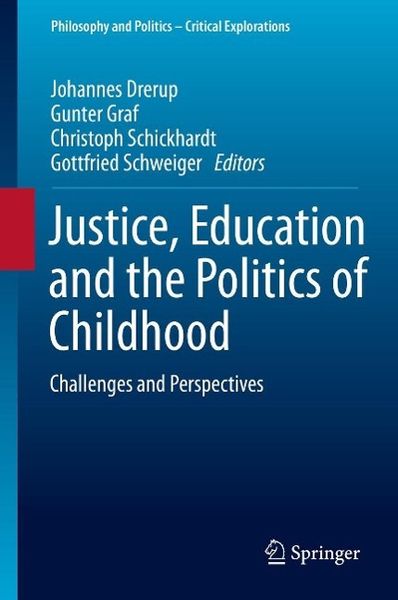 Produktbild: Justice, Education and the Politics of Childhood