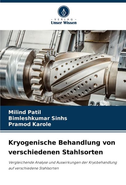 Produktbild: Kryogenische Behandlung von verschiedenen Stahlsorten