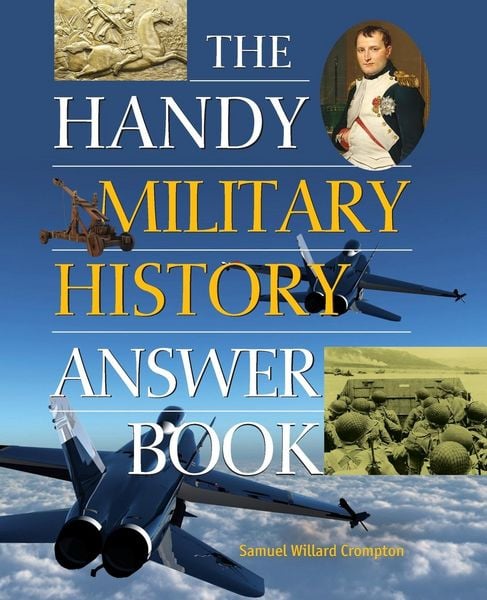 Produktbild: The Handy Military History Answer Book