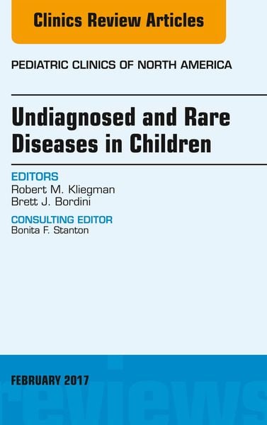 Produktbild: Undiagnosed and Rare Diseases in Children, An Issue of Pediatric Clinics of North America