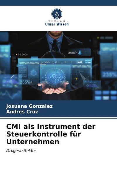 Produktbild: CMI als Instrument der Steuerkontrolle f&uuml;r Unternehmen
