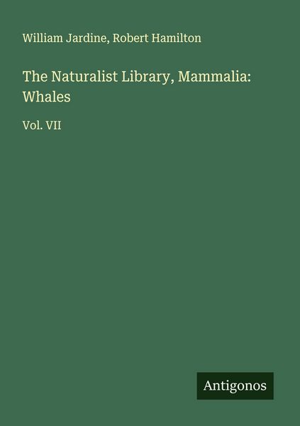 Produktbild: The Naturalist Library, Mammalia: Whales