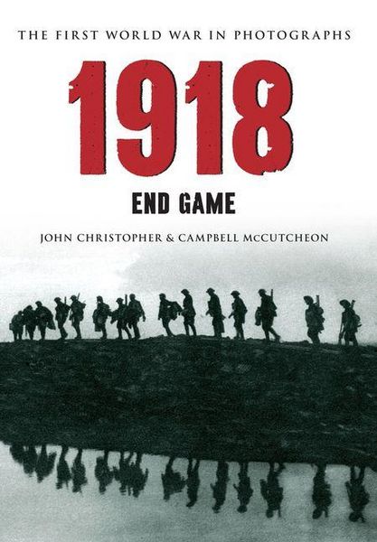 Produktbild: 1918 the First World War in Photographs
