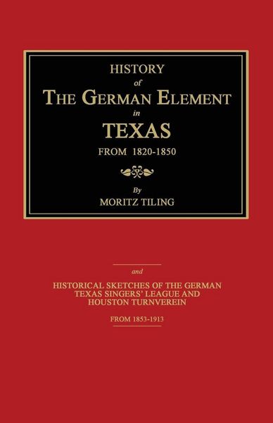 Produktbild: History of the German Element in Texas From 1820-1850