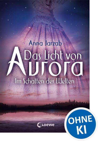 Produktbild: Das Licht von Aurora (Band 2) - Im Schatten der Welten