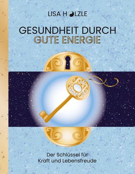 Produktbild: Gesundheit durch gute Energie