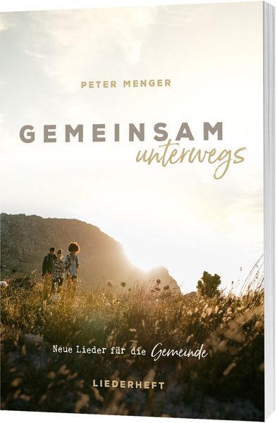 Produktbild: Gemeinsam unterwegs - Liederheft
