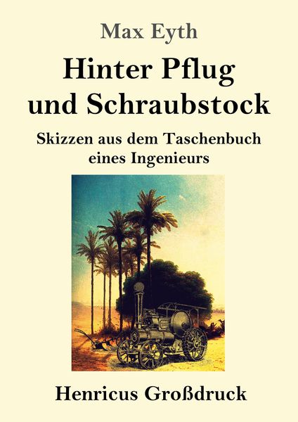 Produktbild: Hinter Pflug und Schraubstock (Gro&szlig;druck)