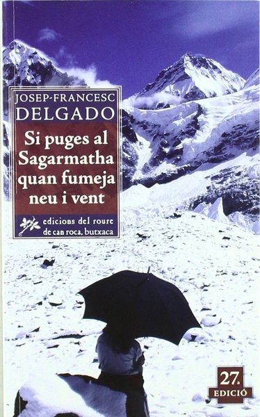 Produktbild: Sagarmatha : si puges al sagarmatha quan fumeja neu i vent