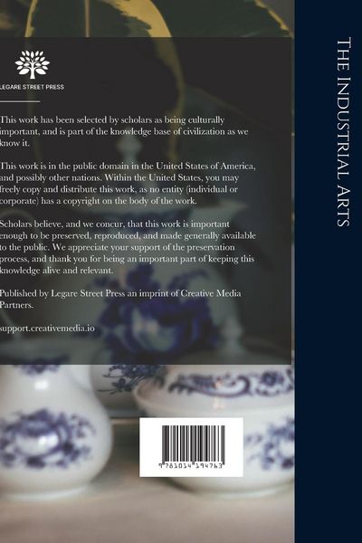 Produktbild: The Industrial Arts: Historical Sketches With Numerous Illustrations