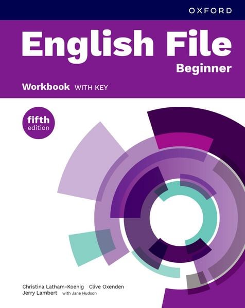 English File: Beginner: Workbook with Key, Taschenbuch von , Oxford University ELT, 9780194149143