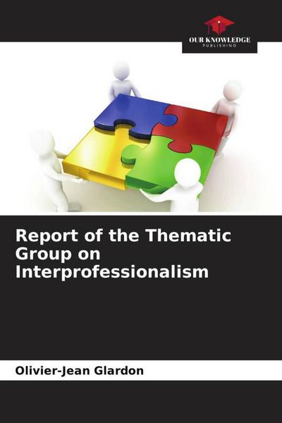 Produktbild: Report of the Thematic Group on Interprofessionalism
