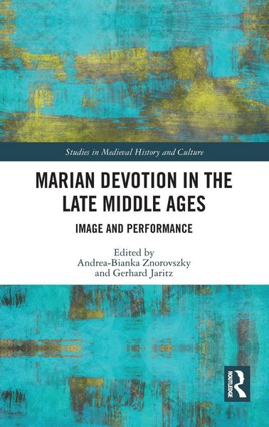 Produktbild: Marian Devotion in the Late Middle Ages