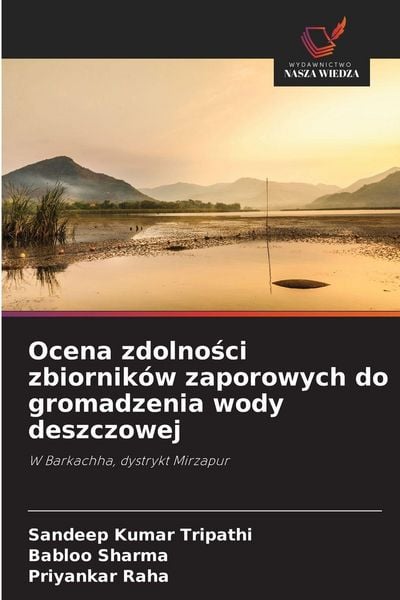 Produktbild: Ocena zdolno&iquest;ci zbiornik&oacute;w zaporowych do gromadzenia wody deszczowej