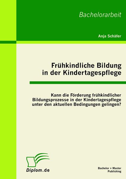Produktbild: Fr&uuml;hkindliche Bildung in der Kindertagespflege