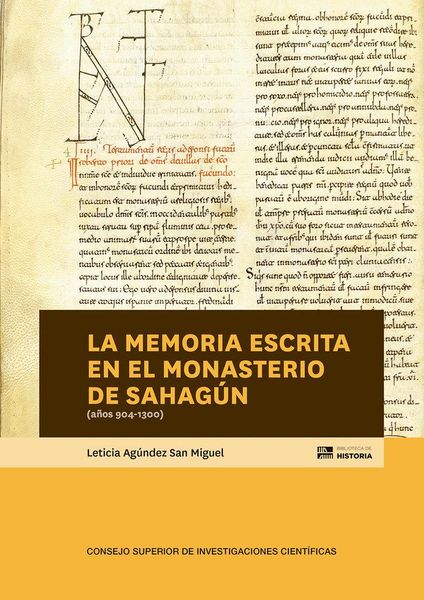 Produktbild: La memoria escrita en el Monasterio de Sahag&uacute;n, a&ntilde;os 904-1300