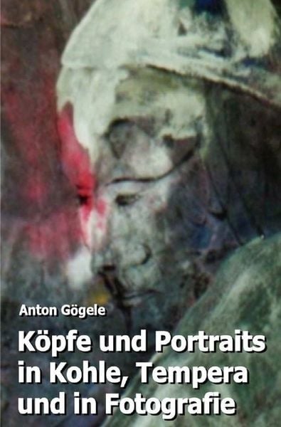 Produktbild: K&ouml;pfe und Portraits in Kohle, Tempera und in Fotografie