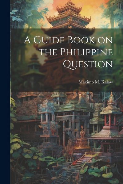 Produktbild: A Guide Book on the Philippine Question