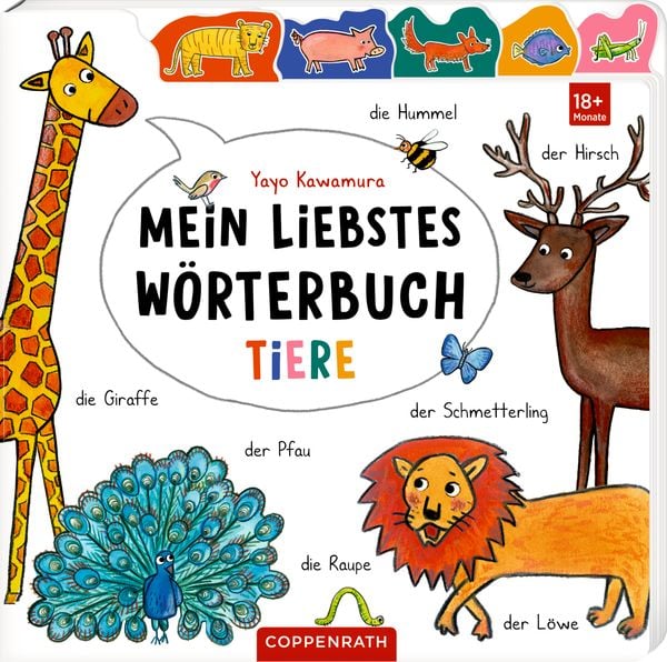 Mein liebstes Wörterbuch: Tiere, Gebundene Ausgabe von Yayo Kawamura, Coppenrath Verlag GmbH & Co. KG, 9783649649458