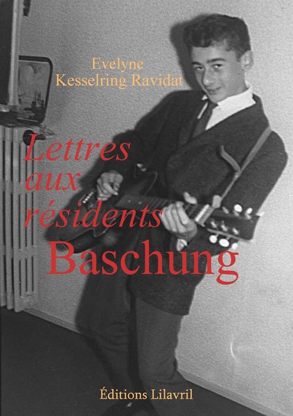 Produktbild: Lettres aux r&eacute;sidents Baschung