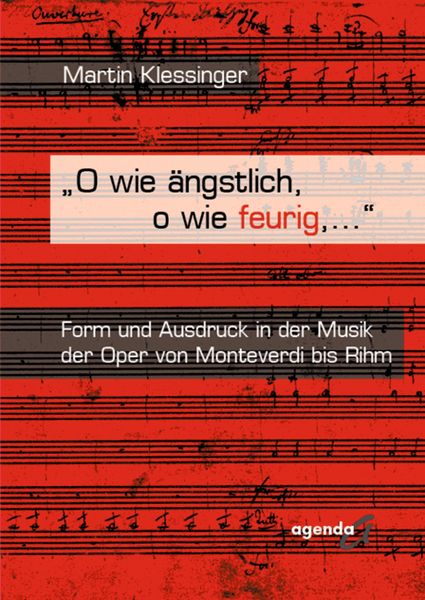 Produktbild: O wie &auml;ngstlich, o wie feurig, ...