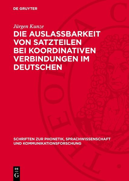 Produktbild: Die Auslassbarkeit von Satzteilen bei koordinativen Verbindungen im Deutschen