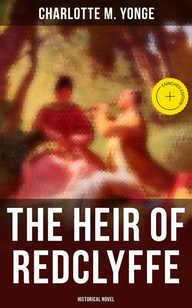 Produktbild: The Heir of Redclyffe (Historical Novel)