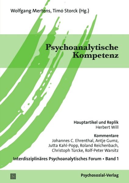 Psychoanalytische Kompetenz, Taschenbuch von , Psychosozial, 978-3-8379-3275-1