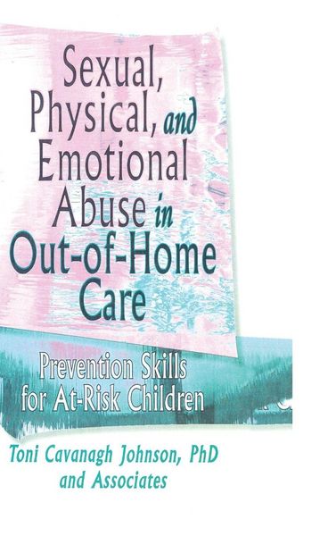 Produktbild: Sexual, Physical, and Emotional Abuse in Out-of-Home Care