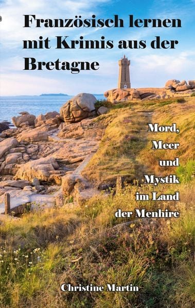 Produktbild: Franz&ouml;sisch lernen mit Krimis aus der Bretagne