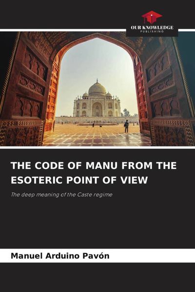 Produktbild: Arduino Pav&oacute;n, M: CODE OF MANU FROM THE ESOTERIC POINT OF VI
