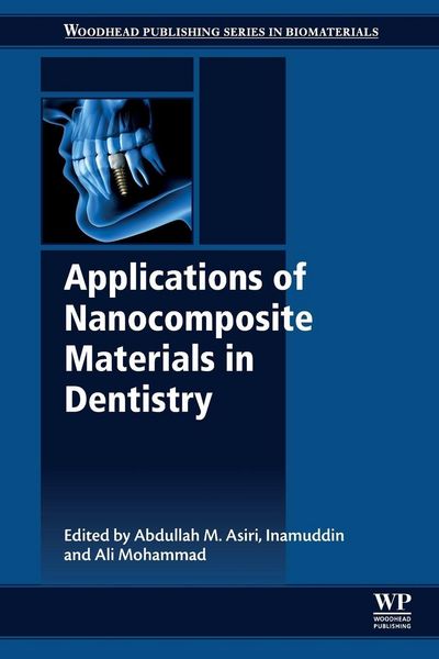 Produktbild: Applications of Nanocomposite Materials in Dentistry