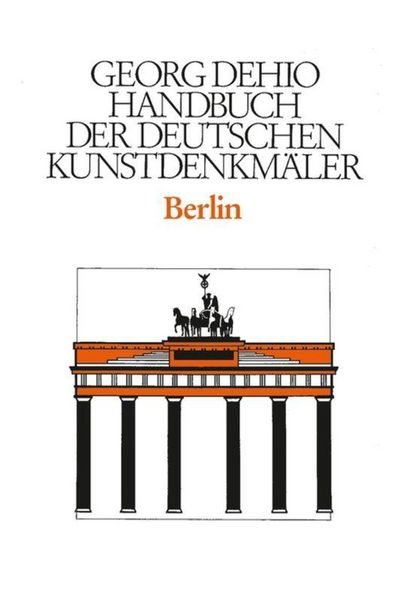 Produktbild: Dehio - Handbuch der deutschen Kunstdenkm&auml;ler / Berlin