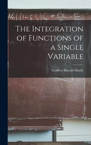 Produktbild: The Integration of Functions of a Single Variable