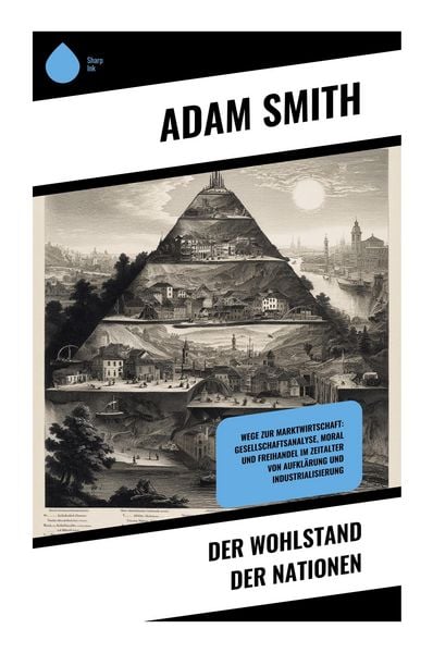 Der Wohlstand der Nationen, Taschenbuch von Adam Smith, Copycat, 9788028396947