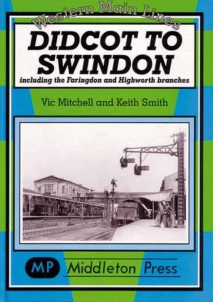 Produktbild: Smith, K: Didcot to Swindon