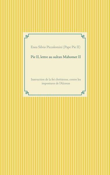 Produktbild: Pie II, lettre au sultan Mahomet II