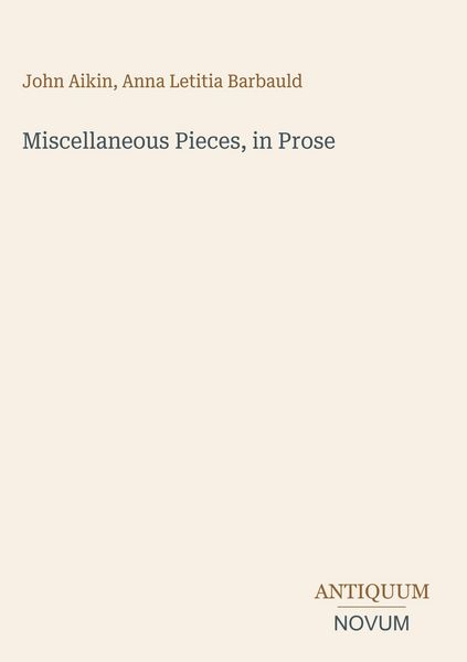 Produktbild: Miscellaneous Pieces, in Prose